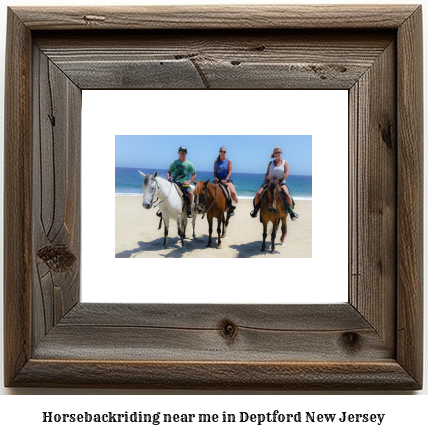 horseback riding near me in Deptford, New Jersey